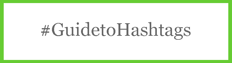 Use Hashtags Effectively