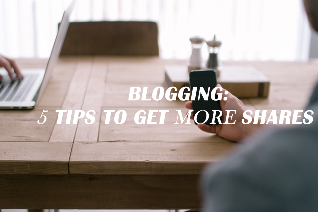 5 Ways to Encourage Your Readers to Share Your Blog Posts