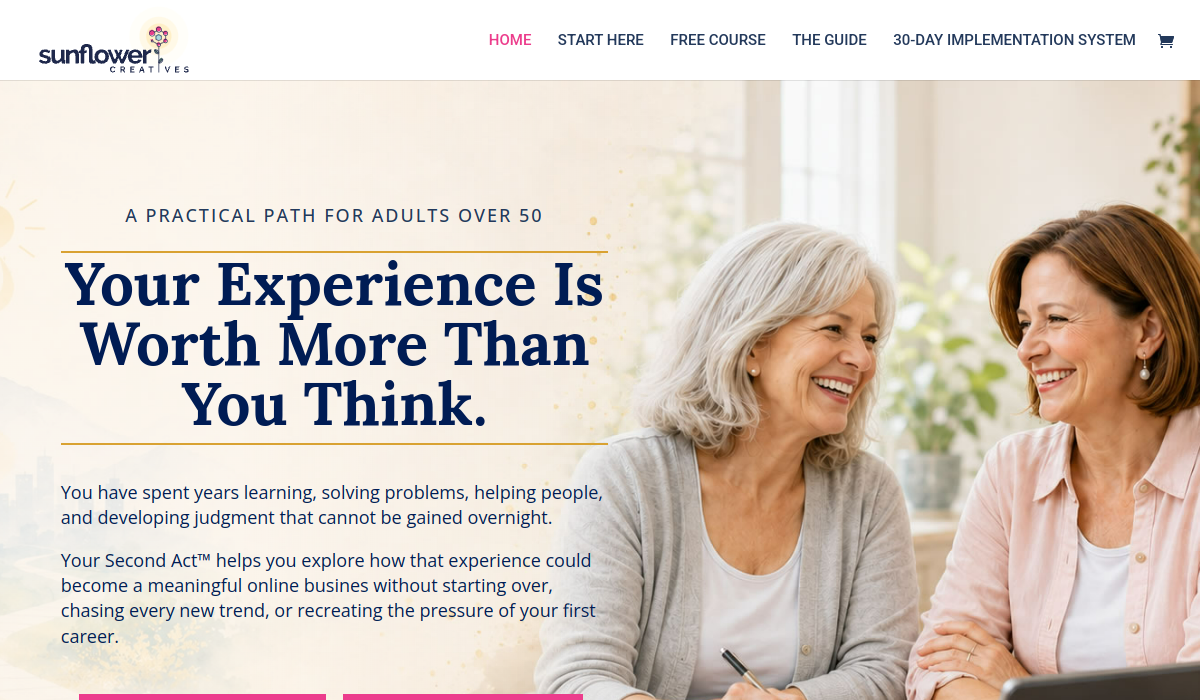 Featured Work - Your Second Act Your Second Act website homepage designed by Sunflower Creatives